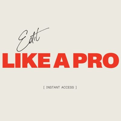 How to Edit Like a Pro